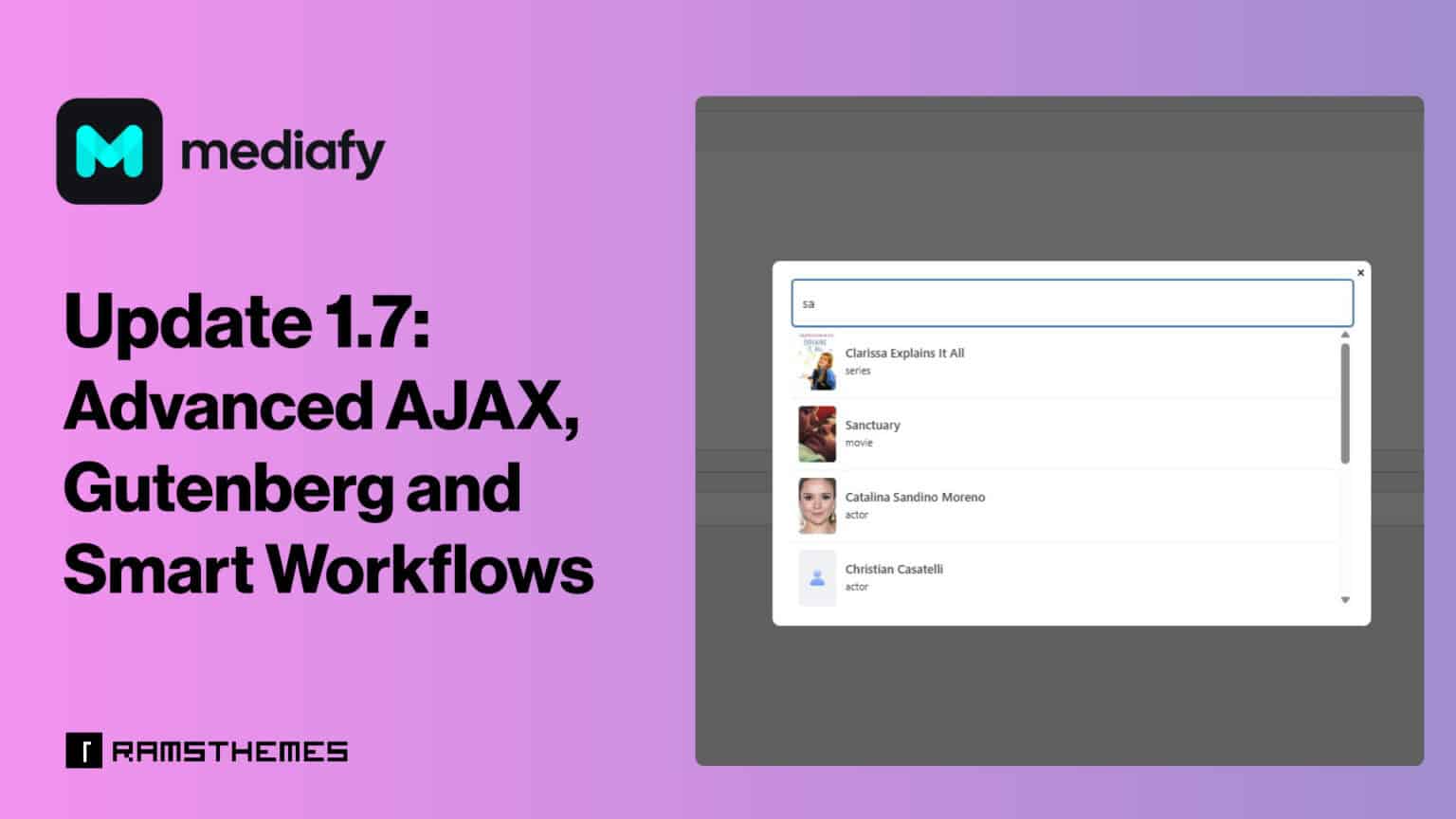 MEDIAFY Plugin 1.7 Update: Advanced AJAX, Gutenberg & Smart Workflows