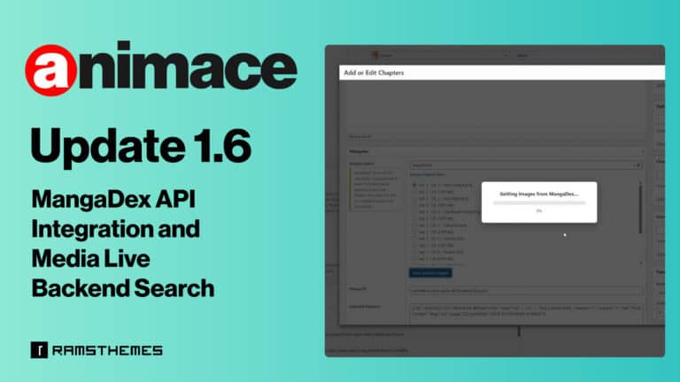 MangaDex API WordPress Integration on ANIMACE 1.6 Update