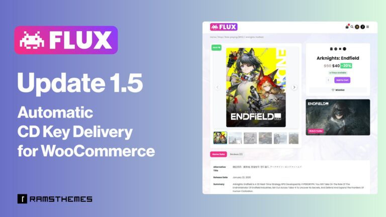 FLUX Update 1.5: Automatic CD Key Delivery for WooCommerce