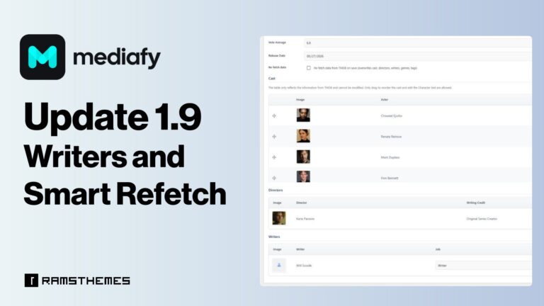 Mediafy 1.9 Update: Writers and Smart Refetch